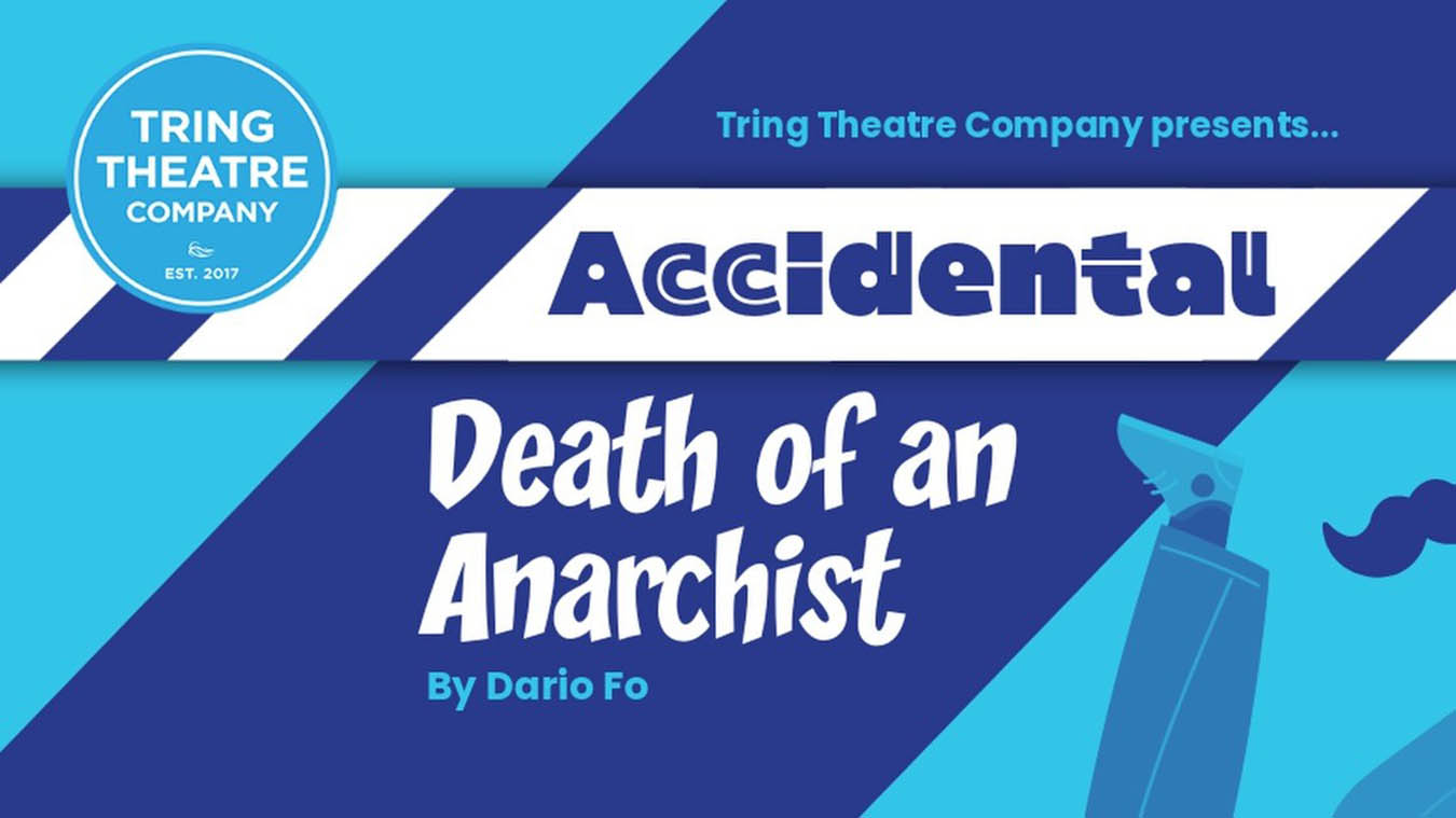 Accidental Death Of An Anarchist